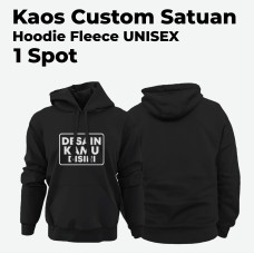 Sweater Custom Fleece Hoodie Jumper (SABLON 1 SPOT)